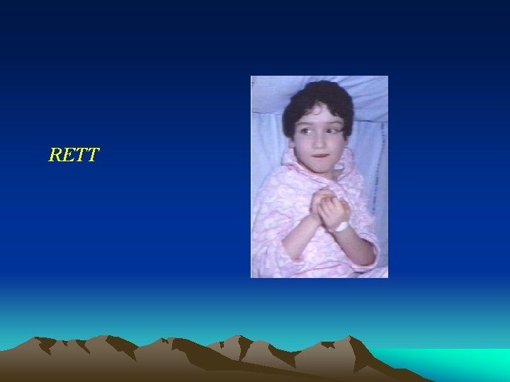 RETT RETT