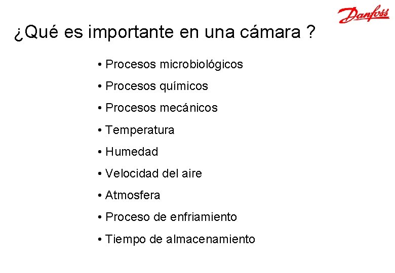 ¿Qué es importante en una cámara ? • Procesos microbiológicos • Procesos químicos •