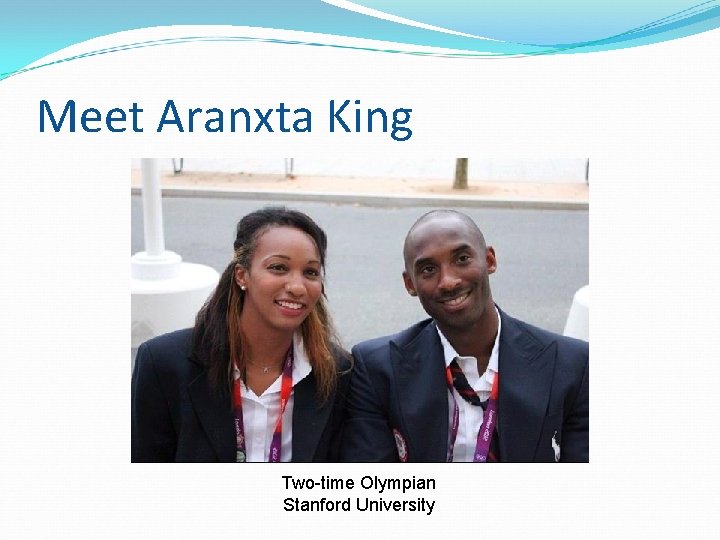 Meet Aranxta King Two-time Olympian Stanford University 