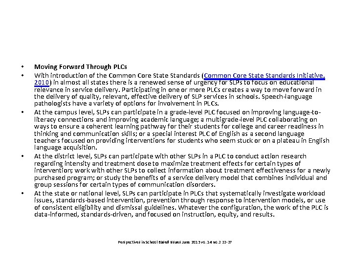  • • • Moving Forward Through PLCs With introduction of the Common Core