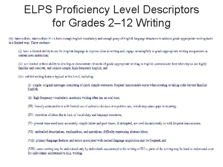ELPS Proficiency Level Descriptors for Grades 2– 12 Writing TEA Student Assessment Division 16