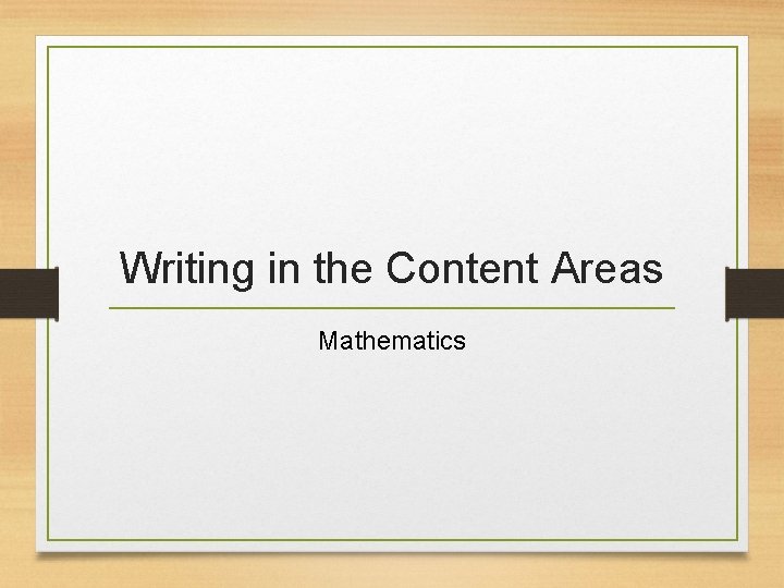 Writing in the Content Areas Mathematics 