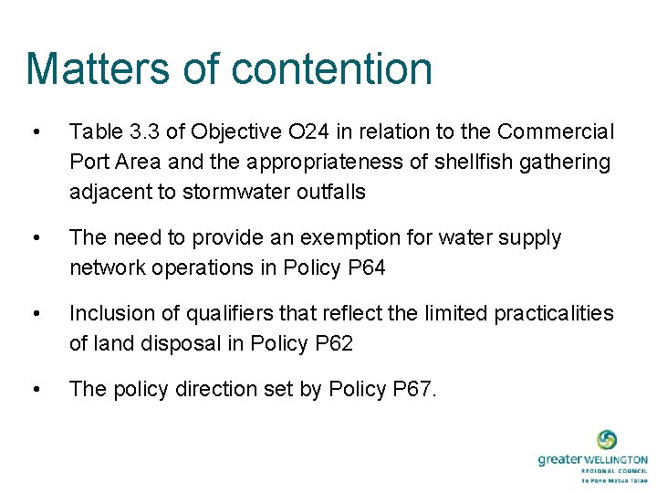 Matters of contention • Table 3. 3 of Objective O 24 in relation to