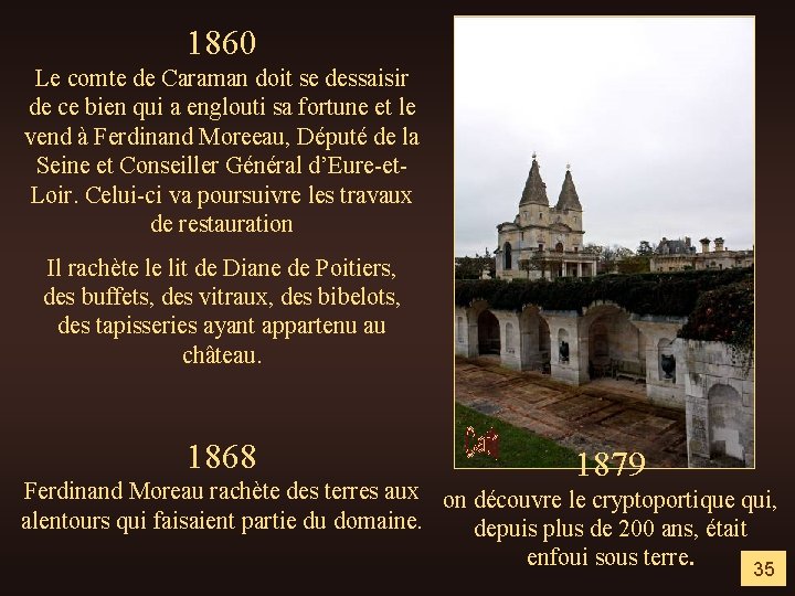 1860 Le comte de Caraman doit se dessaisir de ce bien qui a englouti