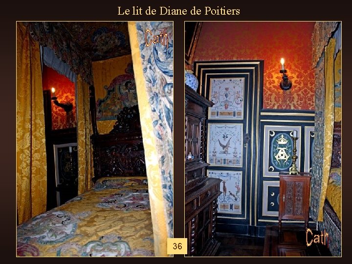 Le lit de Diane de Poitiers 36 
