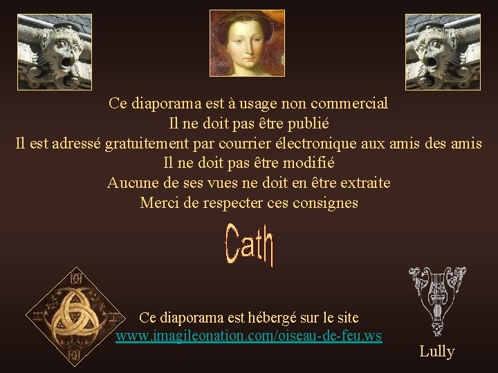 Ce diaporama est à usage non commercial Il ne doit pas être publié Il