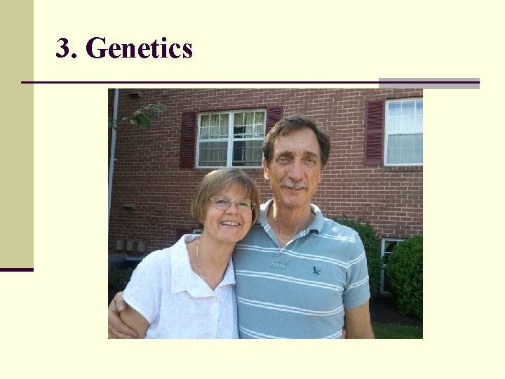 3. Genetics 