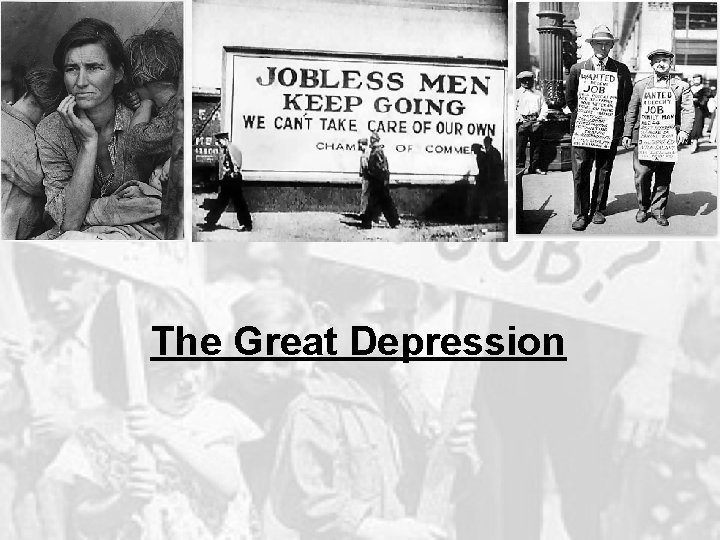 The Great Depression 