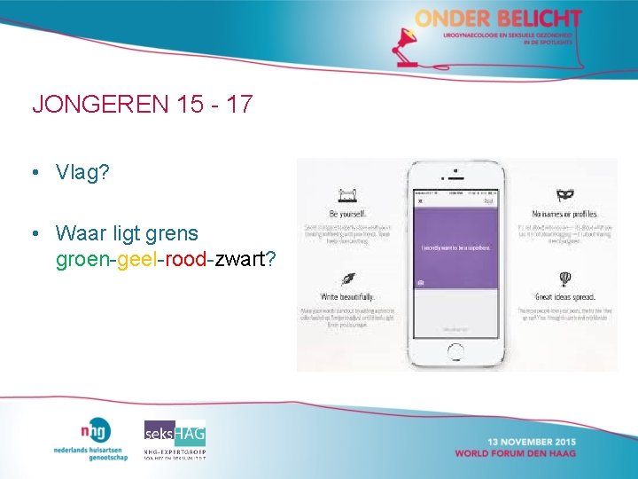 JONGEREN 15 - 17 • Vlag? • Waar ligt grens groen-geel-rood-zwart? JONGEREN 15 - 17 • Vlag? • Waar ligt grens groen-geel-rood-zwart?