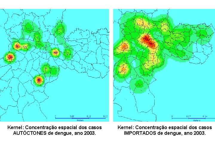 Kernel: Concentração espacial dos casos AUTÓCTONES de dengue, ano 2003. Kernel: Concentração espacial dos Kernel: Concentração espacial dos casos AUTÓCTONES de dengue, ano 2003. Kernel: Concentração espacial dos