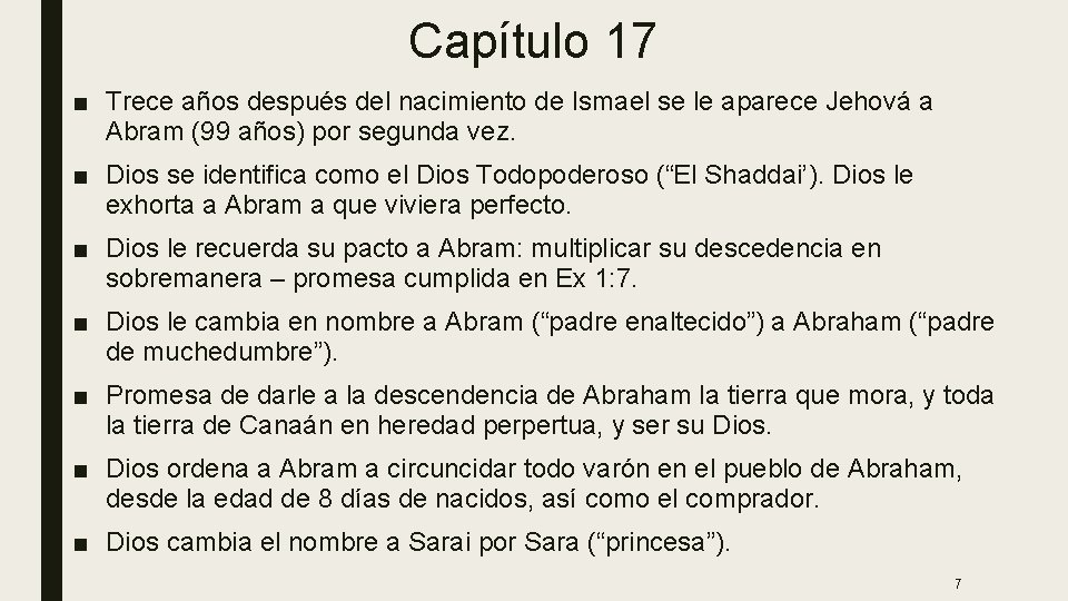 Capítulo 17 ■ Trece años después del nacimiento de Ismael se le aparece Jehová