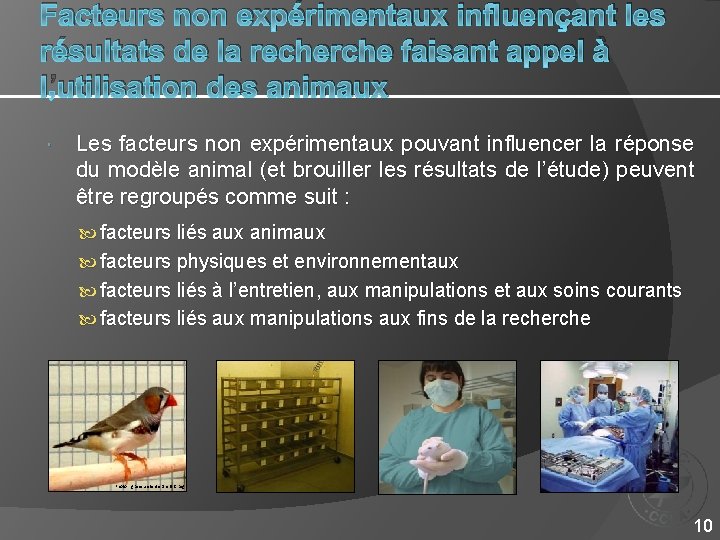 Facteurs non expérimentaux influençant les résultats de la recherche faisant appel à l’utilisation des