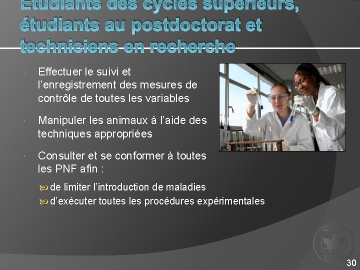 Étudiants des cycles supérieurs, étudiants au postdoctorat et techniciens en recherche Effectuer le suivi