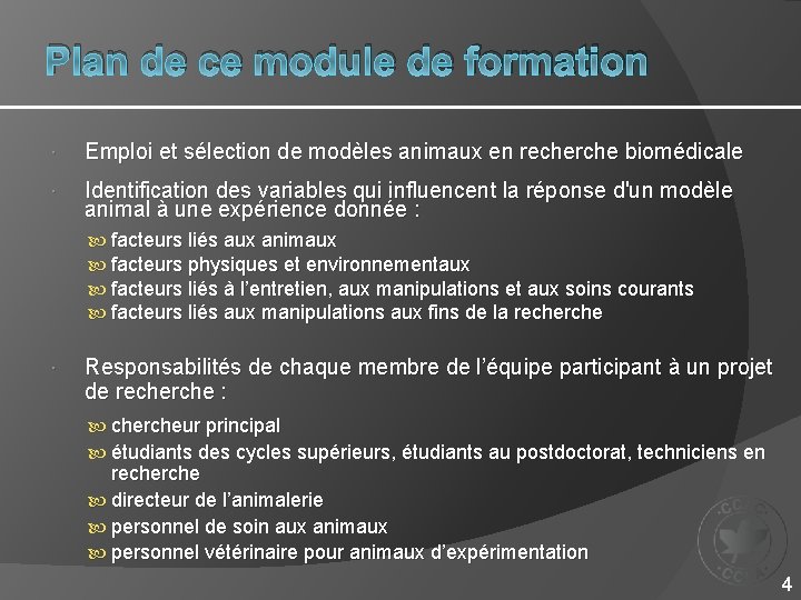 Plan de ce module de formation Emploi et sélection de modèles animaux en recherche