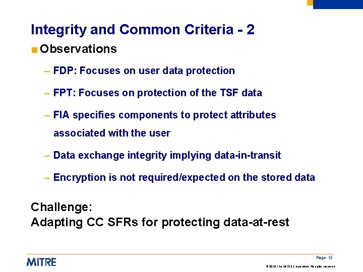Integrity and Common Criteria - 2 ■ Observations – FDP: Focuses on user data