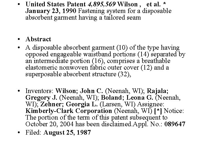  • United States Patent 4, 895, 569 Wilson , et al. * January