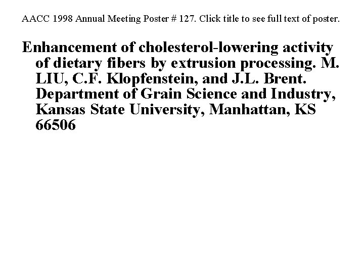AACC 1998 Annual Meeting Poster # 127. Click title to see full text of