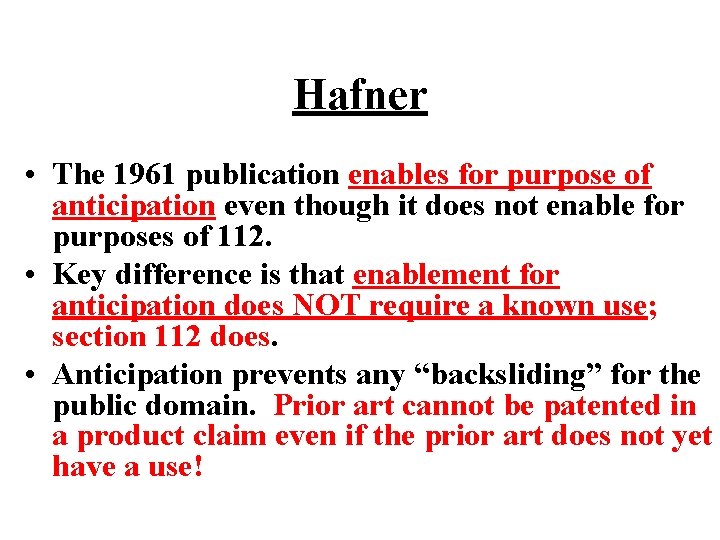 Hafner • The 1961 publication enables for purpose of anticipation even though it does