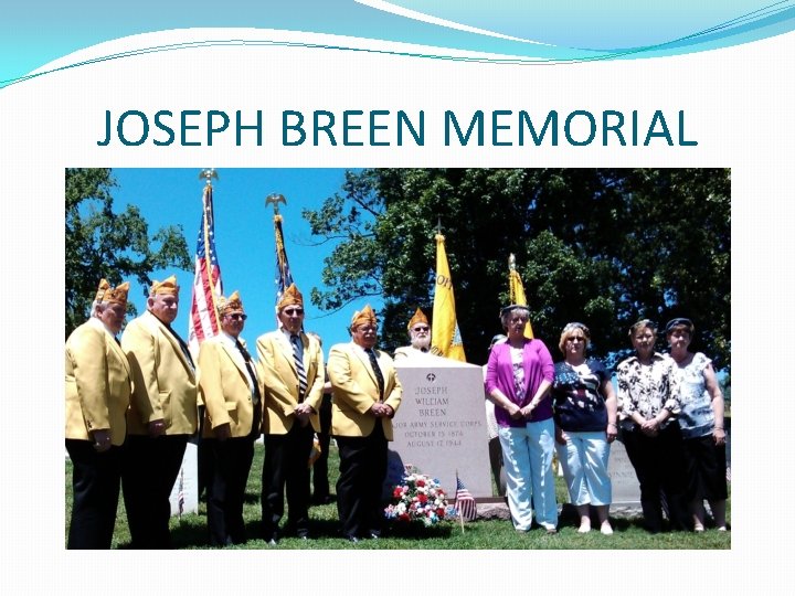 JOSEPH BREEN MEMORIAL JOSEPH BREEN MEMORIAL