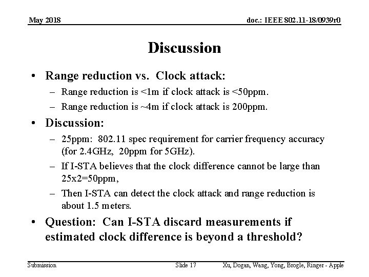 May 2018 doc. : IEEE 802. 11 -18/0939 r 0 Discussion • Range reduction