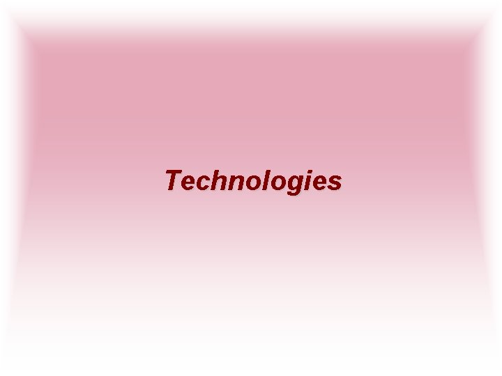 Technologies 