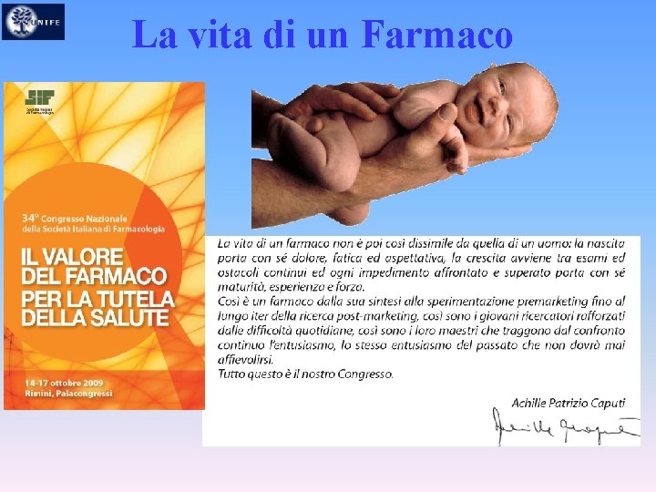 La vita di un Farmaco 