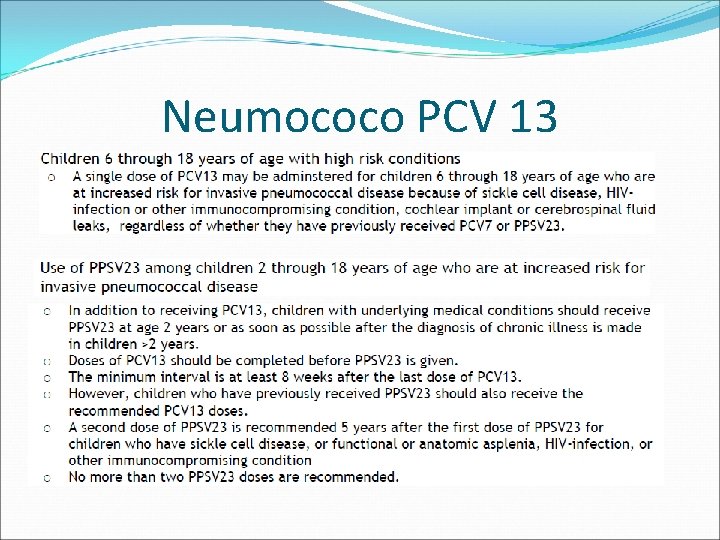 Neumococo PCV 13 
