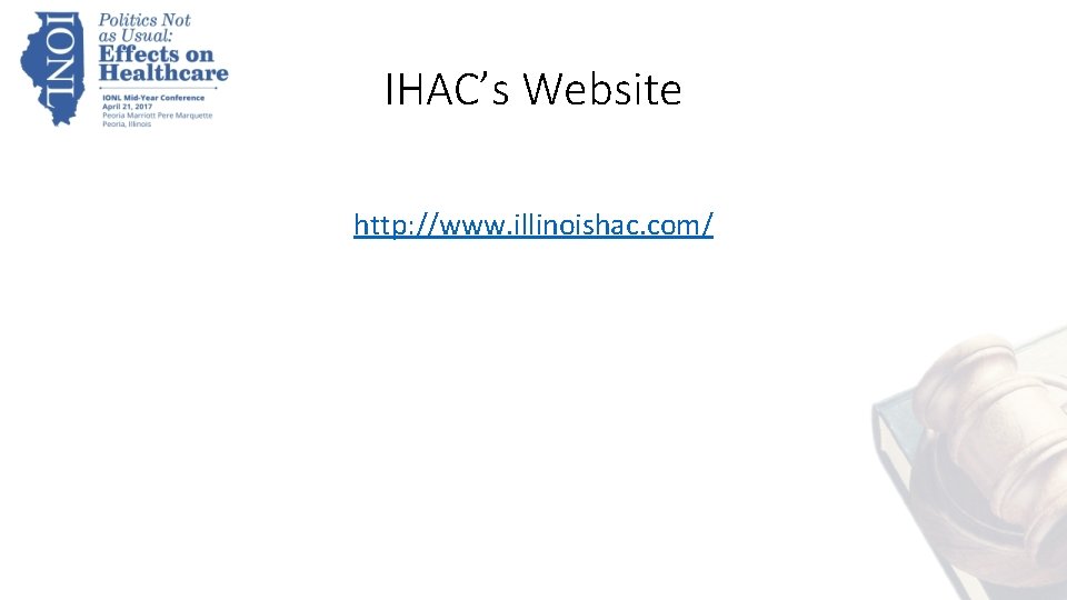 IHAC’s Website http: //www. illinoishac. com/ 