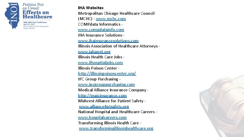 IHA Websites Metropolitan Chicago Healthcare Council (MCHC) - www. mchc. com COMPdata Informatics -