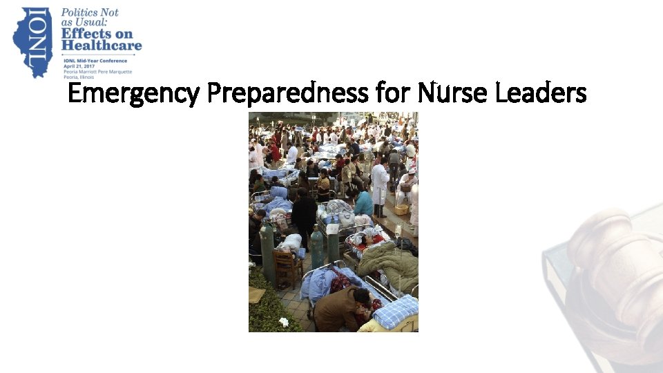 Emergency Preparedness for Nurse Leaders 