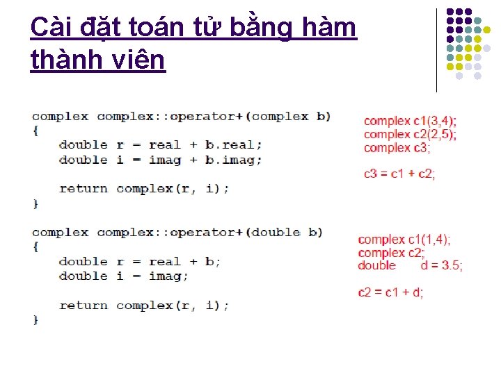 Cài đặt toán tử bằng hàm thành viên 