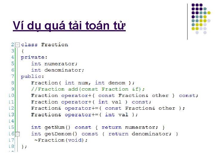 Ví dụ quá tải toán tử 