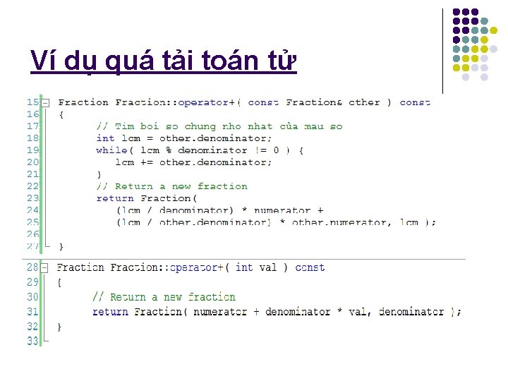 Ví dụ quá tải toán tử 