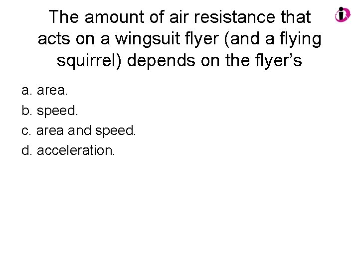 The amount of air resistance that acts on a wingsuit flyer (and a flying