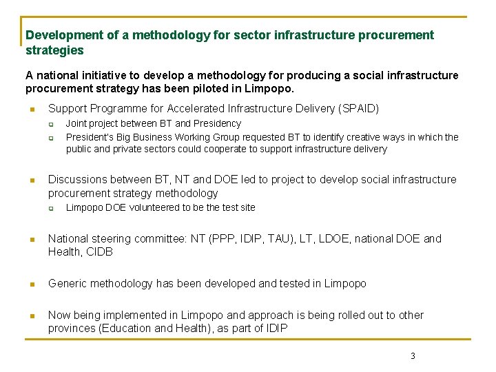 Development of a methodology for sector infrastructure procurement strategies A national initiative to develop
