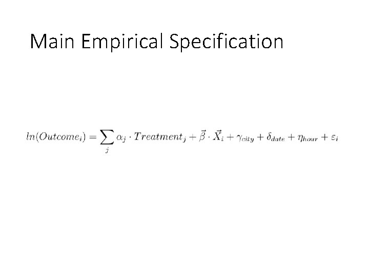 Main Empirical Specification 