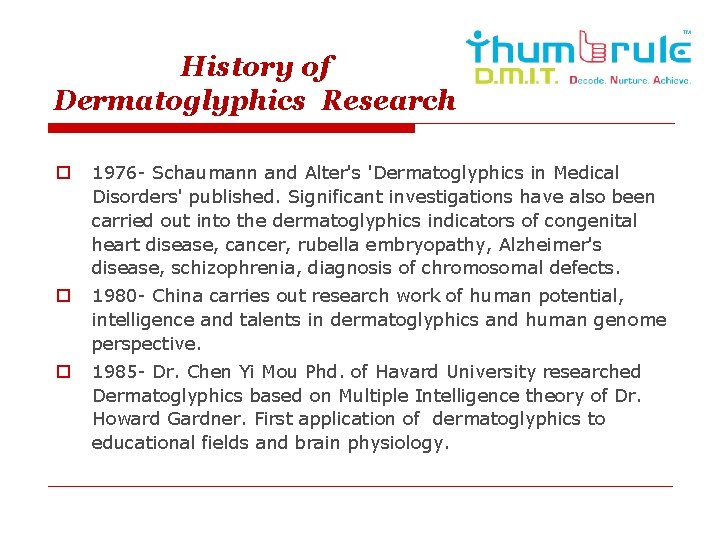 History of Dermatoglyphics Research o 1976 - Schaumann and Alter's 'Dermatoglyphics in Medical Disorders'