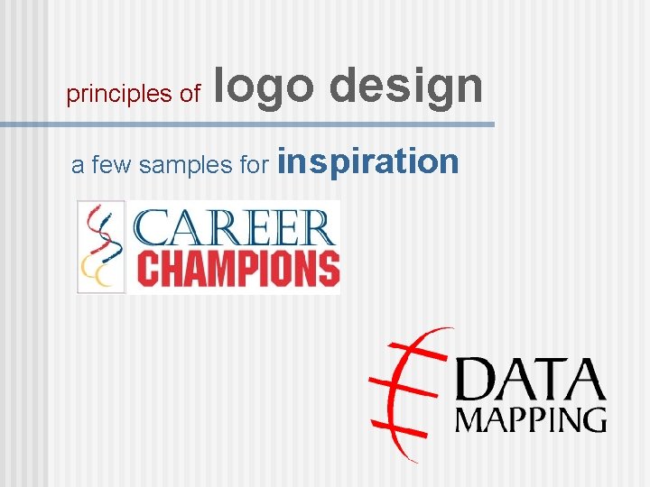 principles of logo design a few samples for inspiration 