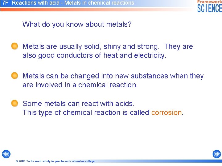 7 F Reactions with acid - Metals in chemical reactions What do you know