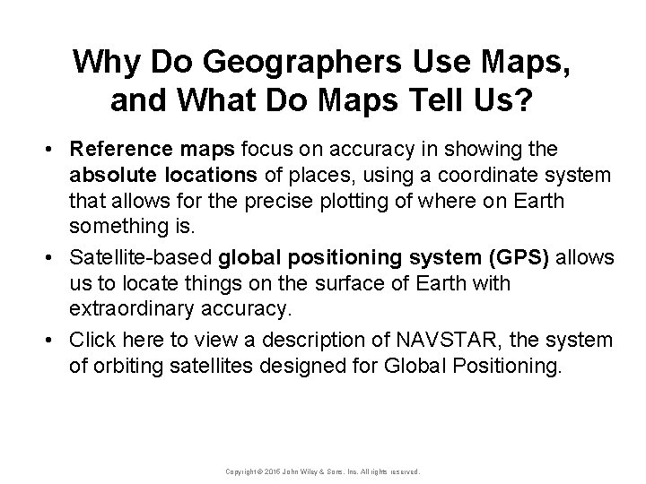 Why Do Geographers Use Maps, and What Do Maps Tell Us? • Reference maps