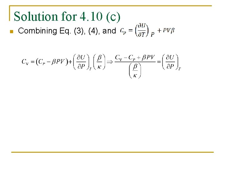 Solution for 4. 10 (c) n Combining Eq. (3), (4), and 