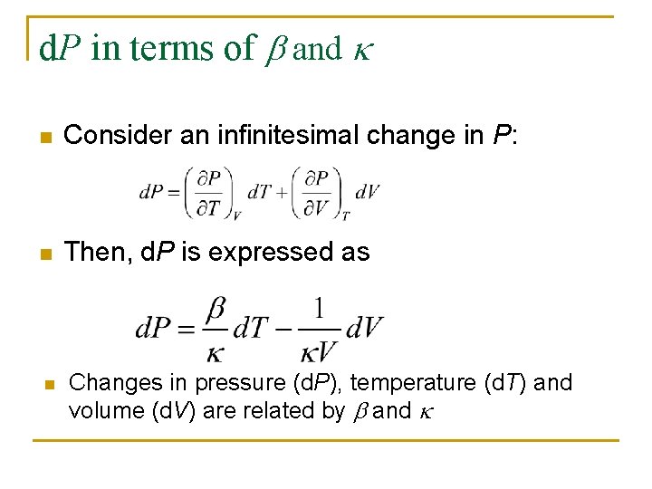 d. P in terms of b and k n Consider an infinitesimal change in
