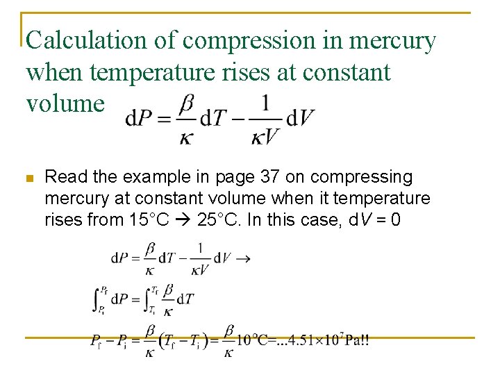 Calculation of compression in mercury when temperature rises at constant volume n Read the
