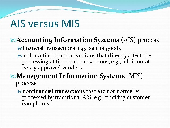 Chapter 1 The Information System An Accountants Perspective