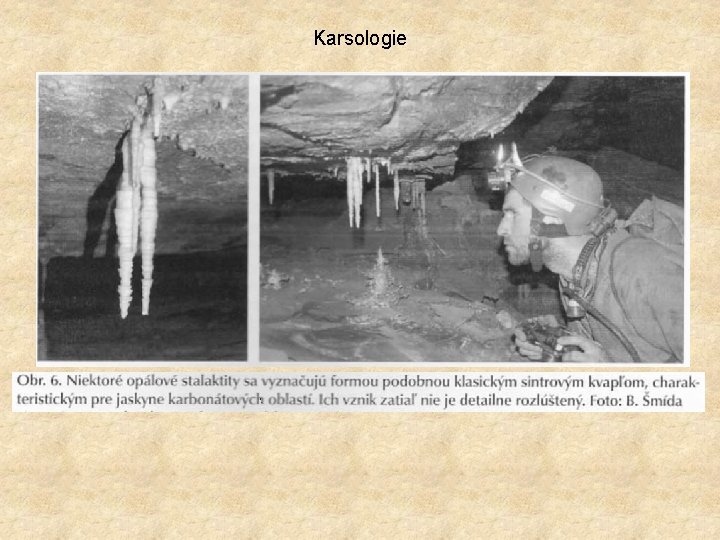 Karsologie Karsologie