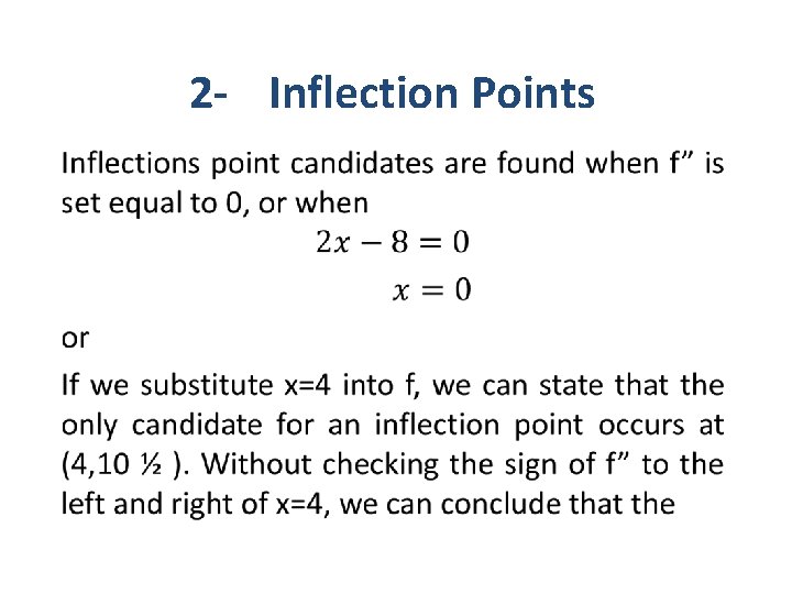 2 - Inflection Points • 