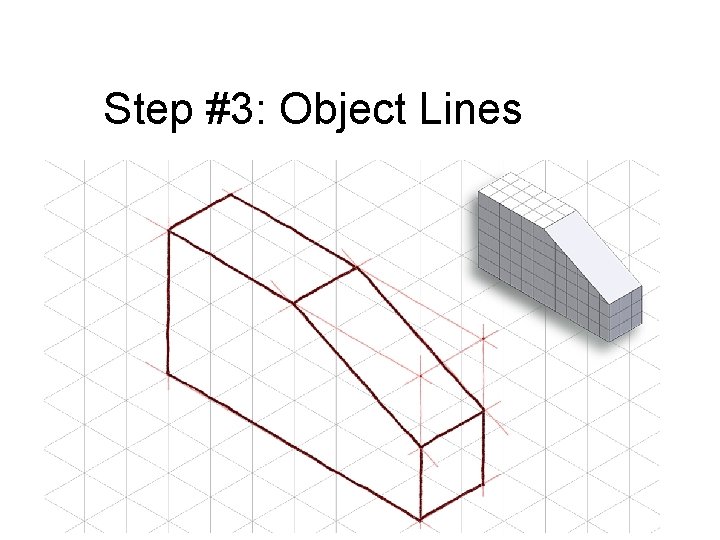 Step #3: Object Lines 