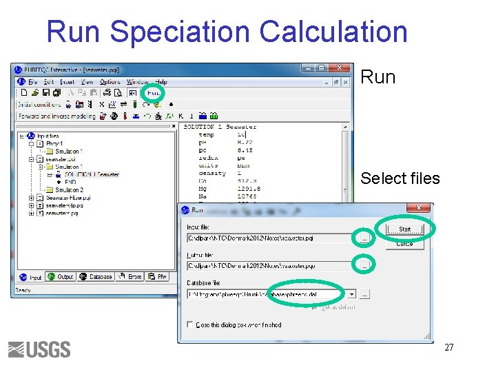 Run Speciation Calculation Run Select files 27 