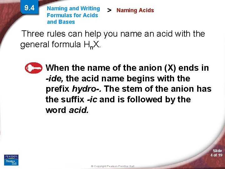 9. 4 Naming and Writing Formulas for Acids and Bases > Naming Acids Three