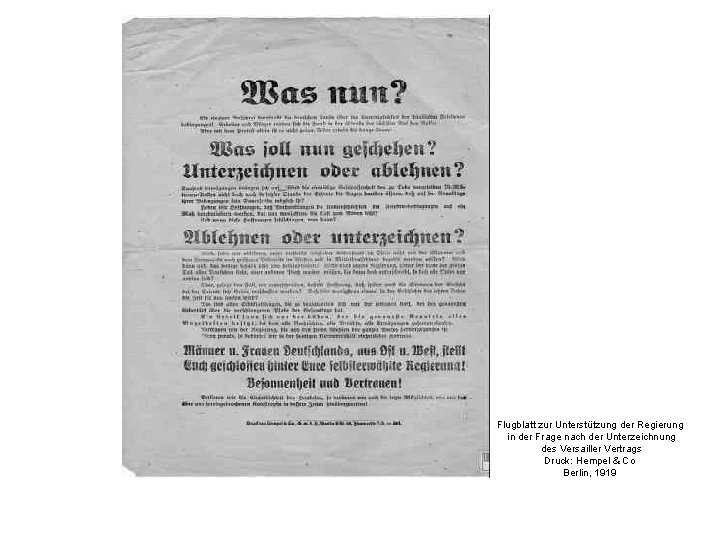 Flugblatt zur Unterstützung der Regierung in der Frage nach der Unterzeichnung des Versailler Vertrags